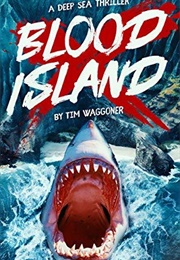 Blood Island (Tim Waggoner)