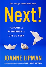 Next! (Joanne Lipman)