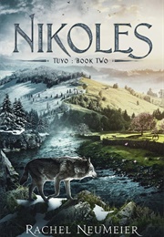 Nikoles (Rachel Neumeier)