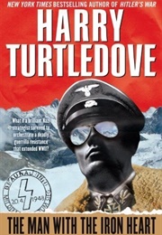 The Man With the Iron Heart (Harry Turtledove)