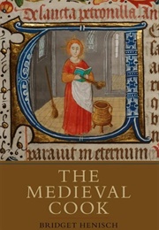 The Medieval Cook (Bridget Ann Henisch)