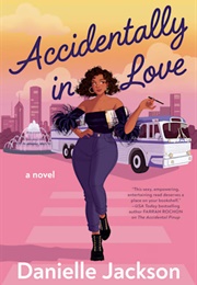 Accidentally in Love (Danielle Jackson)