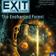 Exit the Game: The Enchanted Forest