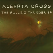 Altberta Cross - The Rolling Thunder
