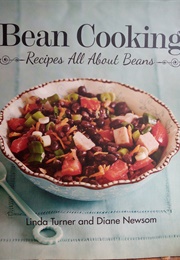 Bean Cooking (Linda Turner &amp; Diane Newsom)