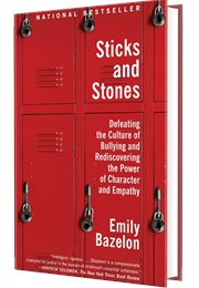 Sticks and Stones (Emily Bazelon)