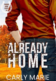 Already Home (Carly Marie)