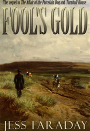 Fool&#39;s Gold (Jess Faraday)