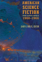 American Science Fiction: Four Classic Novels 1960-1966 (Various Authors)