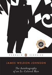 The Autobiography of an Ex-Colored Man (James Weldon Johnson)