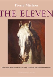 The Eleven (Pierre Michon)