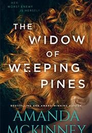 The Widow of Weeping Pines (Amanda McKinney)