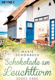 Schokolade Am Leuchtturm (Marie Schönbeck)