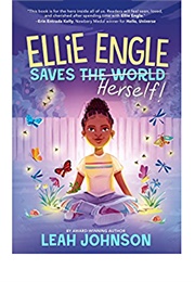 Ellie Engle Saves Herself (Leah, Johnson)