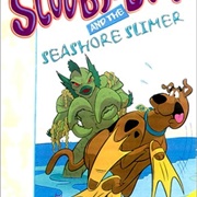 . Scooby-Doo and the Seashore Slimer