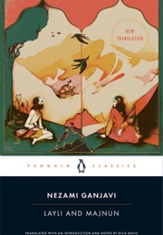 Layli and Majnun (Nezami Ganjavi)