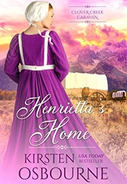 Henrietta&#39;s Home (Kirsten Osbourne)