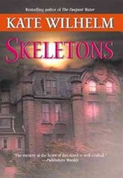 Skeletons (Kate Wilhelm)