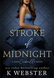 Stroke of Midnight (K Webster)