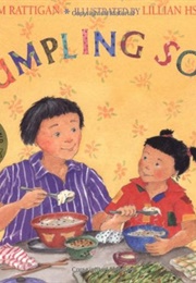 Dumpling Soup (Jama Kim Rattigan; Lillian Hsu-Flanders)