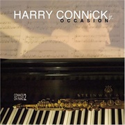 Harry Connick, Jr. - Occasion: Connick on Piano 2