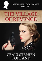 The Village of Revenge (Craig Stephen Copland)