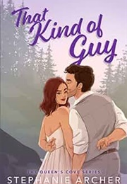 That Kind of Guy (Stephanie Archer)