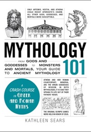 Mythology 101 (Kathleen Sears)