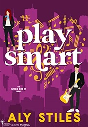 Play Smart (Aly Stiles)