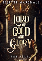 Lord of Gold and Glory (Lisette Marshall)