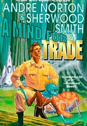 A Mind for Trade (Andre Norton)