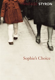 Sophie&#39;s Choice (William Styron)