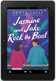 Jasmine and Jake Rock the Boat (Sonya Lalli)