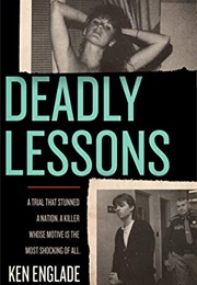 Deadly Lessons (Ken Englade)