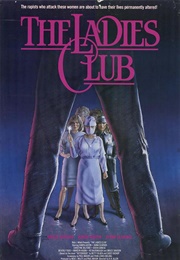 The Ladies Club (1986)