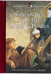 Samantha and the Missing Pearls (Valerie Tripp)