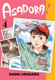 Asadora!, Vol. 4 (Naoki Urasawa)