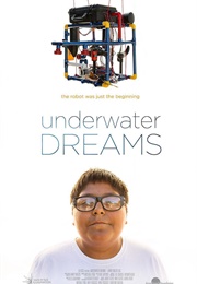 Underwater Dreams (2014)