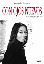 Con Ojos Nuevos (Alessandra Borghese)