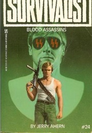 Survivalist Blood Assassins (Jerry Ahern)