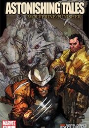 Astonishing Tales: Wolverine/Punisher (C.B. Cebulski)