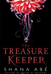 The Treasure Keeper (Shana Abe)