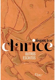 Outros Escritos (Clarice Lispector)