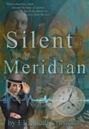 Silent Meridian (Elizabeth Crowens)