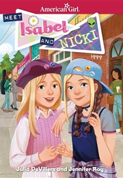 Meet Isabel and Nicki (Julia Devillers and Jennifer Roy)