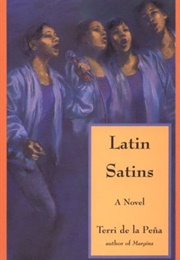 Latin Satins (Terri De La Pena)