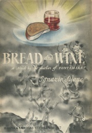 Bread and Wine (Ignazio Silone)