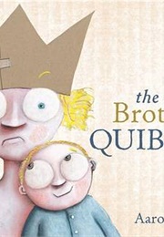 The Brothers Quibble (Aaron Blabey)