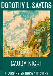 Gaudy Night (Dorothy L. Sayers)