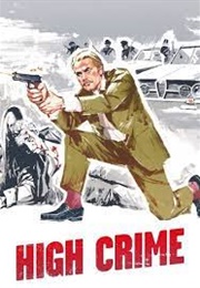 High Crime (1973)